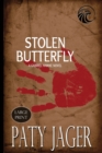 Stolen Butterfly Large Print - Book