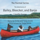 The Adventures of Bailey, Bleecker, and Banjo : Linville Gorge - Book