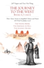 The Journey to the West, Books 4, 5 and 6 : Three Classic Stories in Simplified Chinese and Pinyin, 600 Word Vocabulary Level - Book