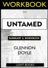 WORKBOOK For UNTAMED By Glennon Doyle - Book