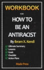 Workbook For How To Be An Antiracist - Book