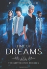 Time of Dreams : A Teen Superhero Fantasy - Book