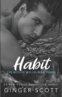 Habit : A forbidden love boarding school romance - Book