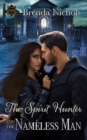 The Spirit Hunter and the Nameless Man - Book