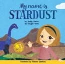 My Name is Stardust - Book