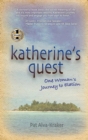 Katherine's Quest : One Woman's Journey to Elation - Book