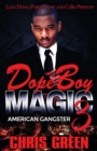 Dope Boy Magic 3 : American Gangster - Book