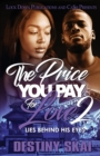 The Price You Pay For Love 2 - Book