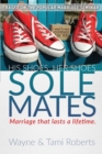 Sole Mates : Marriage that Last a Lifetime - Book