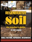 Regenerative Soil - The Teacher's Guide - Book
