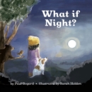 What If Night? - Book