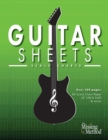 Guitar Sheets Scale Chart Paper : Over 100 pages of Blank Chord Chart Paper, TAB + Staff Paper, & more - Book