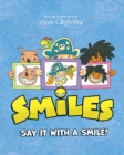 Smiles : Say It With A Smile! - Book