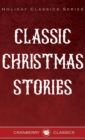 Classic Christmas Stories - Book
