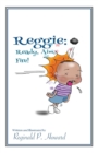 Reggie : Ready, Aim, Fire! - Book