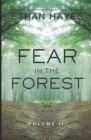 Fear in the Forest : Volume 11 - Book