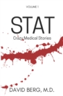 Stat : Bizarre Medical Stories: Volume 1 - Book