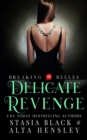 Delicate Revenge : A Dark Secret Society Romance - Book