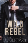 Wild Rebel - Book