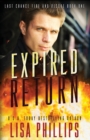 Expired Return : A Last Chance County Novel - Book