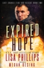 Expired Hope : A Last Chance County Novel - Book