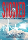 Shocked : Life and Death at 35,000 Feet - Book