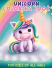 Unicorn Coloring Book : Jumbo Coloring Book For Kids Of All Ages - Book