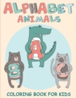 Alphabet Animals : Coloring Book For Kids - Book
