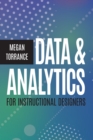 Data and Analytics for Instructional Designers - Book