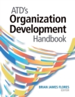ATD's Organization Development Handbook - Book