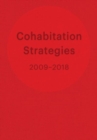 Cohabitation Strategies : Challenging Neoliberal Urbanization Between Crises - Book