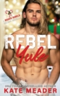Rebel Yule (A Rookie Rebels Holiday Novella) - Book