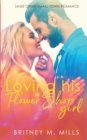 Loving His Flower Shop Girl : An Enemies to Lovers Romance - Book
