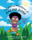 The Glorious Adventures of Smiling Rose Letter "E" - Book