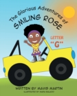 The Glorious Adventures of Smiling Rose Letter "G" - Book
