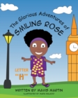 The Glorious Adventures of Smiling Rose Letter "H" - Book