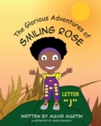 The Glorious Adventures of Smiling Rose Letter "J" - Book