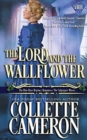 The Lord and the Wallflower : A Humorous Wallflower Family Saga Regency Romantic Comedy - Book