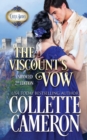 The Viscount's Vow : A Passionate Enemies to Lovers Second Chance Scottish Highlander Mystery Romance - Book