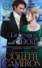 A December with a Duke : A Sensual Marriage of Convenience Regency Historical Romance Adventure - Book