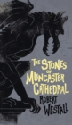 The Stones of Muncaster Cathedral : Two Stories of the Supernatural - Book