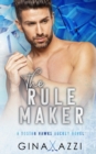 The Rule Maker : A Friends-to-Lovers Hockey Romance - Book