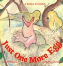 Just One More Egg : A Science Folktale - Book