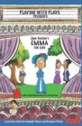 Jane Austen's Emma for Kids : 3 Short Melodramatic Plays for 3 Group Sizes - Book