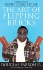 The Art of Flipping Bricks - Book
