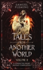 Tales from Another World : Volume 2 - Book