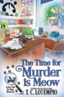 The Time for Murder Is Meow - Book