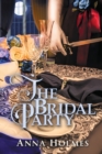 The Bridal Party : a Fantasy Novel - Book