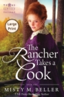 The Rancher Takes a Cook - Book