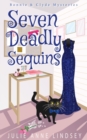 Seven Deadly Sequins - Book